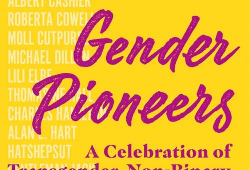 History buffs will love Gender Pioneers
