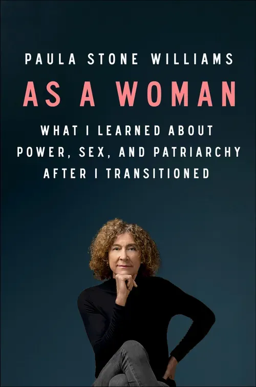 As a Woman: A memoir of transitioning while evangelical