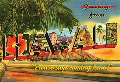 An oceans length of social distancing requested by native Hawaiians 