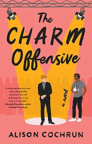 The Charm Offensive: A reality-show Prince Charming tale with a predictable plot