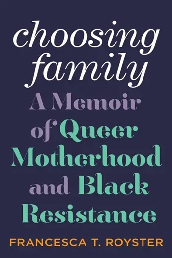 Choose to read Choosing Family