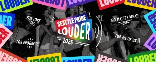 Louder: Seattle Pride announces parade theme and reevaluates partnerships in light of DEI slashes